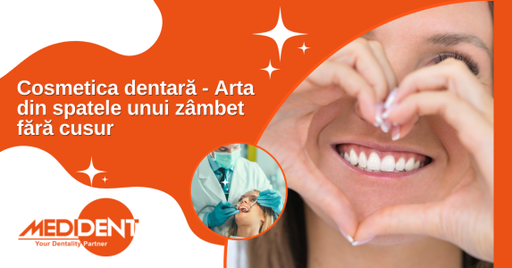 Cosmetica dentara - Arta din spatele unui zambet fara cusur