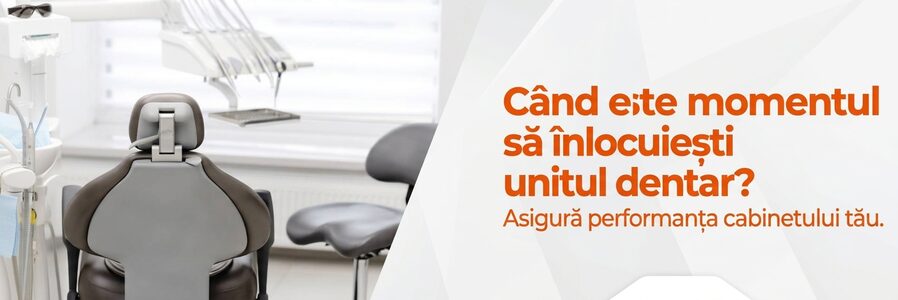 Când este momentul să înlocuiești unitul dentar? 